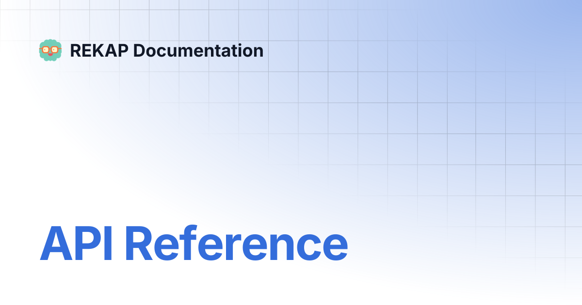 API Reference | REKAP Documentation